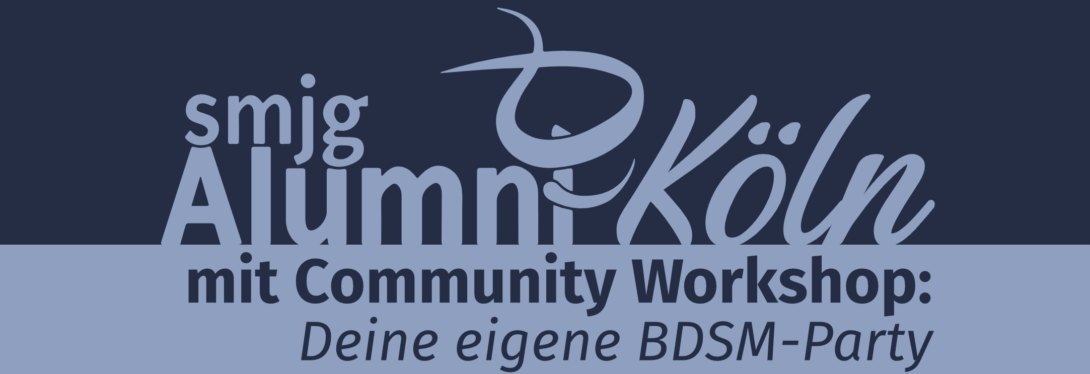 09. Mai 2026 – mit Workshop: Deine eigene BDSM-Party